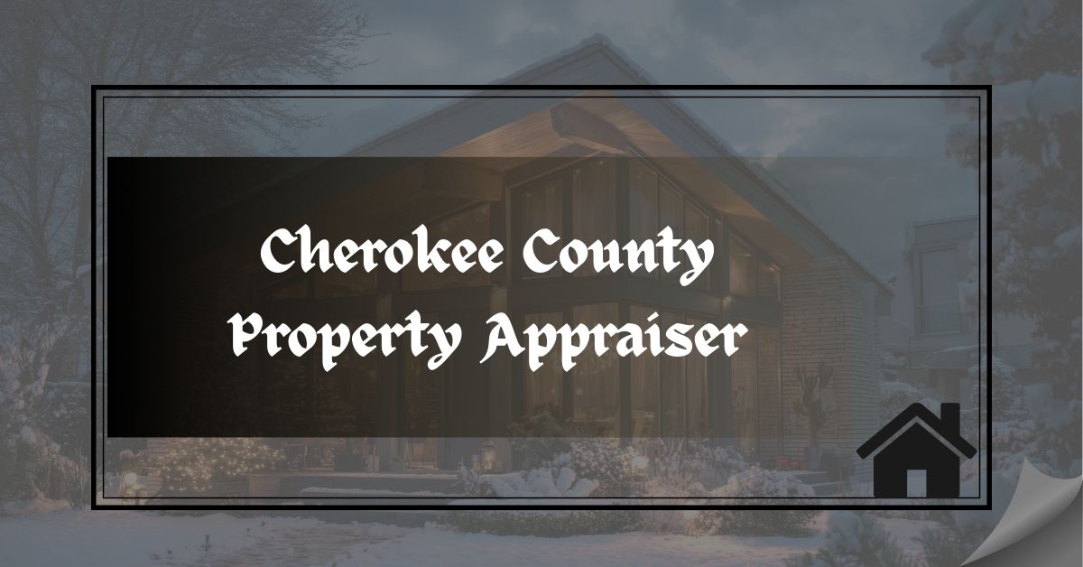 Cherokee County Property Appraiser